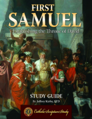 First Samuel: Establishing The Throne Of David (Study Guide)